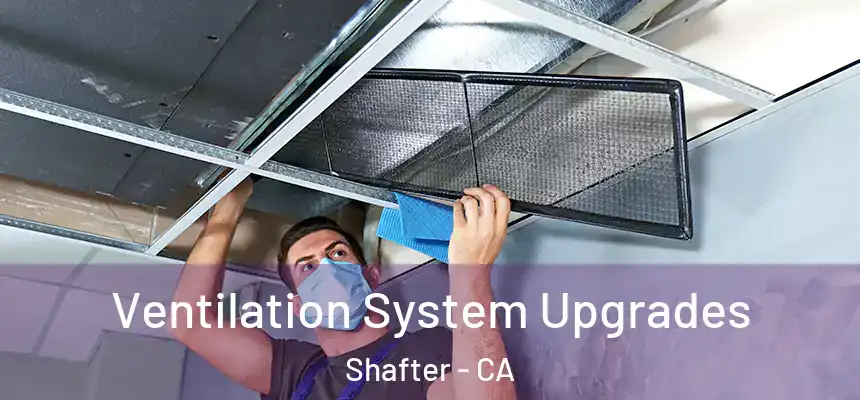  Ventilation System Upgrades Shafter - CA